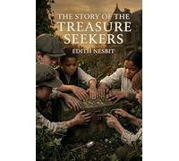 The Story of the Treasure Seekers