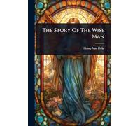 The Story Of The Wise Man