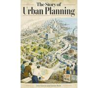 The Story of Urban Planning
