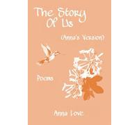 The Story Of Us (Anna's Version)