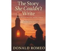 The Story She Couldn't Write: She came to uncover a scandal-but the truth was her own heart.