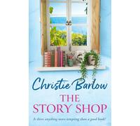 The Story Shop: The brand new, heartwarming Puffin Island romance, from the bestselling author of Love Heart Lane: Book 3