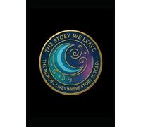 The Story We Leave Legacy Journal