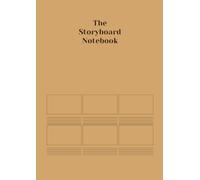 The Storyboard Notebook