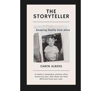 The Storyteller: keeping family lore alive