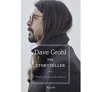 The storyteller. Storie di vita e di musica