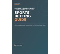The straightforward sports betting guide