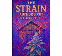 The Strain: The Author’s Cut: 7