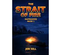 The Strait of Fire