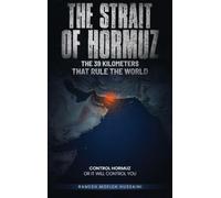 The Strait of Hormuz