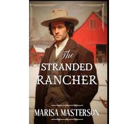The Stranded Rancher