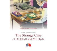 The Strange Case of Doctor Jekyll and Mister Hyde