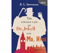 The strange case of Dr Jekyll and Mr Hyde