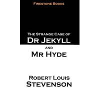 The Strange Case of Dr Jekyll and Mr Hyde