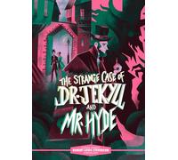 The Strange Case of Dr. Jekyll and Mr. Hyde