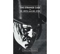 The Strange Case of Dr. Jekyll and Mr. Hyde