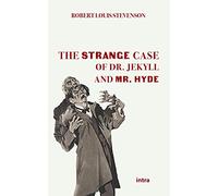 The Strange Case Of Dr. Jekyll And Mr. Hyde