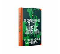 The Strange Case of Dr Jekyll and Mr Hyde and Other Stories (Sprayed Edges))