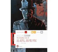 The strange case of Dr Jekyll and Mr Hyde. Con espansione online [Lingua inglese]