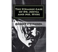 The Strange Case Of Dr. Jekyll And Mr. Hyde: Volume 5
