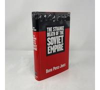 The Strange Death of the Soviet Empire