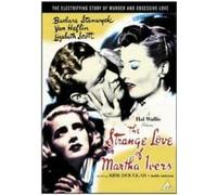The Strange Love Of Martha Ivers [Edizione: Regno Unito]