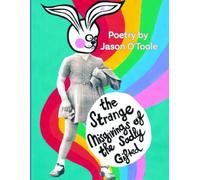 The Strange Misgivings of the Sadly Gifted