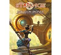 The Strange: rivelazioni anomale