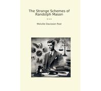 The Strange Schemes of Randolph Mason