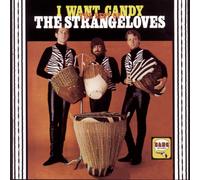 The Strangeloves I WANT CANDY: THE BEST OF (CD)