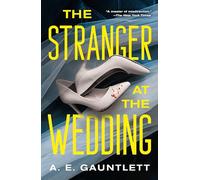The Stranger at the Wedding