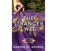 Harper St. George The Stranger I Wed (Tascabile)