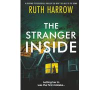 The Stranger Inside: a gripping psychological thriller you won't be able to put down