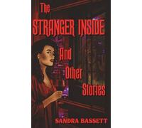 The Stranger Inside and Other Stories
