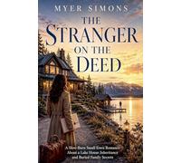 The Stranger on the Deed: A Slow-Burn Small-Town Romance