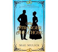 The Stranger She Chose: 1