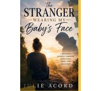 The Stranger Wearing My Baby's Face