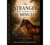 The Stranger who Stopped for 10 Minutes