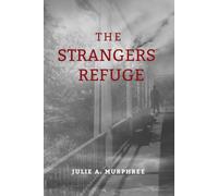 The Strangers Refuge