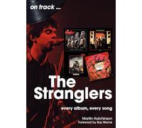Martin Hutchinson The Stranglers On Track (Tascabile) On Track