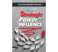 The Strategic Power of Influence