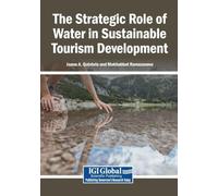 The Strategic Role of Water in Sustainable Tourism Development