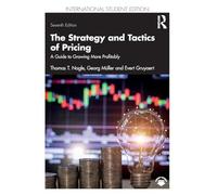 The Strategy and Tactics of Pricing: A Guide to Growing More Profitably