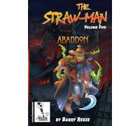 The Straw-Man Book Five: Abaddon: 5