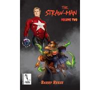 The Straw-Man Book Two: 2