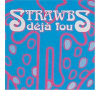 The Strawbs - Deja Vu