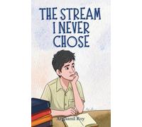 The Stream I Never Chose