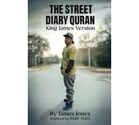 The Street Diary/Quran The King James Version: Morals Of The G Code 101