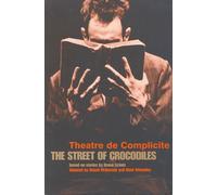 The Street Of Crocodiles - Schulz Bruno