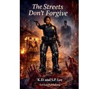 The Streets Don't Forgive